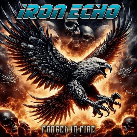 Iron Echo: Forged In Fire [CD]