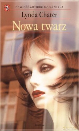 Nowa twarz - Lynda Chater [KSIĄŻKA]