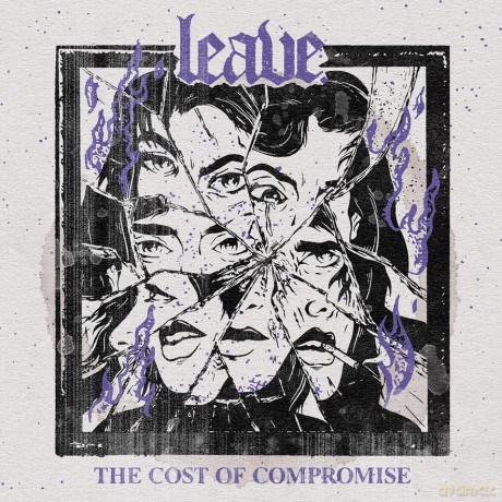 Leave: The Cost Of Compromise [CD]