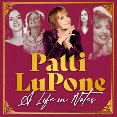 LuPone, Patti: A Life in Notes (digipack) [2CD]