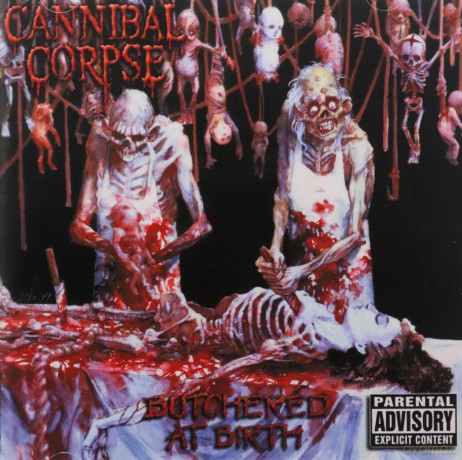 Cannibal Corpse: Butchered At Birth [CD]