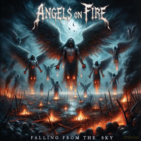 Angels On Fire Satan's Host: Falling From The Sky [CD]