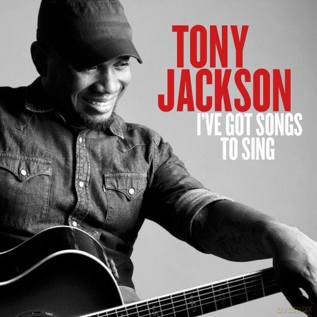 Jackson, Tony: I've Got Songs to Sing (digipack) [CD]