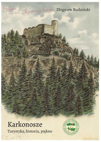 Karkonosze Turystyka Historia [KSIĄŻKA]