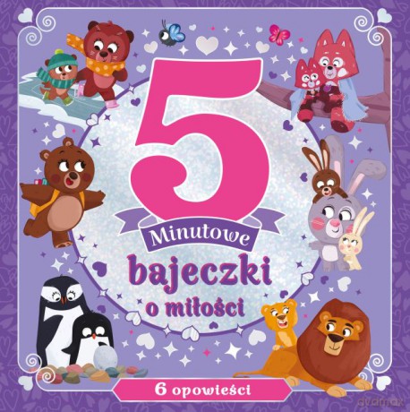 5 - minutowe bajeczki o miłości - Amelia Hepworth [KSIĄŻKA]