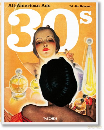 All-American Ads of the 30s wer. angielska [KSIĄŻKA]