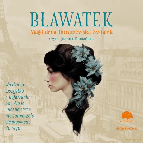 Bławatek - Magdalena Buraczewska-Świątek [AUDIOBOOK]