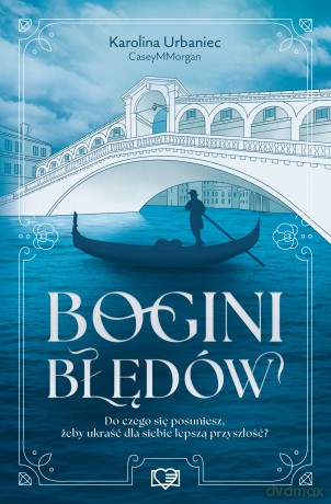 Bogini błędów. Por la trama - Karolina Urbaniec [KSIĄŻKA]