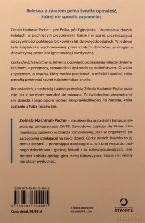 Córka dwóch światów. Moja opowieść o dzieciństwie naznaczonym przemocą, walce o siebie i nadziei - Zeinab Hashmat-Pache [KSIĄŻKA]