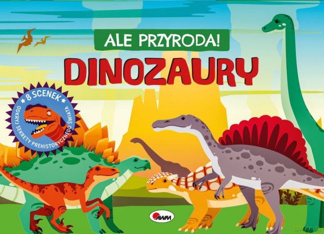 Dinozaury. Ale przygoda - Elżbieta Korolkiewicz [KSIĄŻKA]