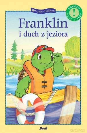 Franklin i duch z jeziora. Czytamy z Franklinem - Paulette Bourgeois [KSIĄŻKA]