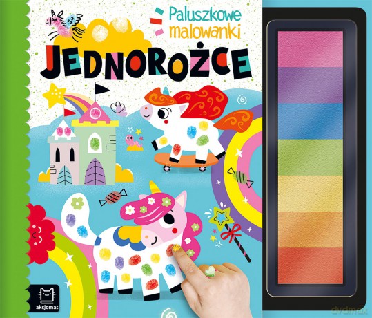 Jednorożce. Paluszkowe malowanki - Agnieszka Bator [KSIĄŻKA]