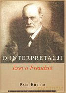 O interpretacji. Esej o Freudzie - Paul Ricoeur [KSIĄŻKA]