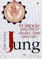 O istocie psychicznosci. Listy 1906-1961 - Carl Gustav Jung [KSIĄŻKA]