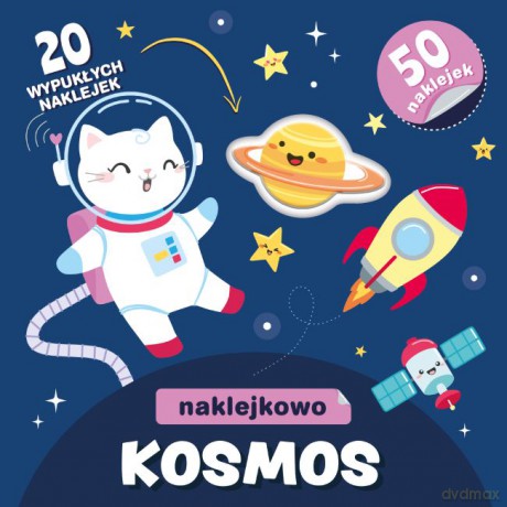 Kosmos. Naklejkowo [KSIĄŻKA]