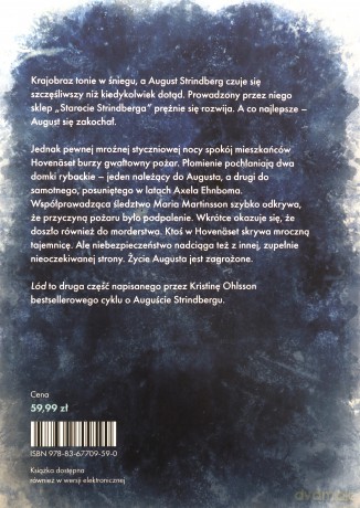 Lód. Mroczny zaułek. Seria o Auguście Strinbergu (Tom 2) - Kristina Ohlsson [KSIĄŻKA]