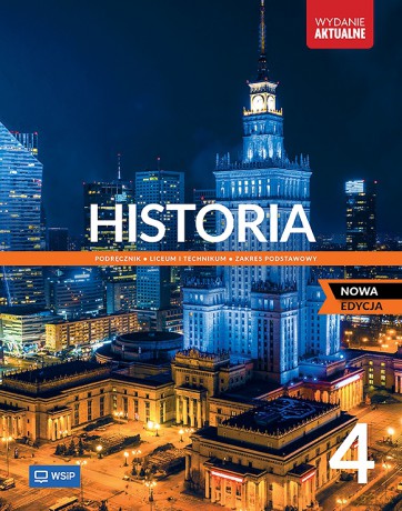Nowa Historia Podręcznik liceum i technikum klasa 4 zakres podstawowy - Piotr Szlanta, Andrzej Zawistowski [KSIĄŻKA]