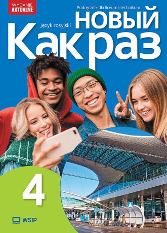 Nowa Język Rosyjski Nowyj Kak raz Podręcznik liceum i technikum klasa 4 - Olga Tatarchyk [KSIĄŻKA]