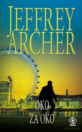 Oko za oko - Jeffrey Archer [KSIĄŻKA]