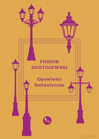 Opowieści fantastyczne - Fiodor Dostojewski [KSIĄŻKA]