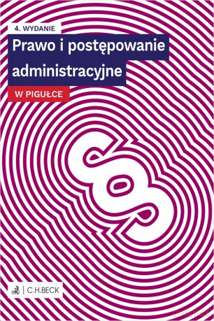 Prawo i postępowanie administracyjne w pigułce + testy online - Opracowanie Redakcyjne [KSIĄŻKA]