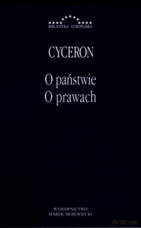 O państwie. O prawach - Cyceron [KSIĄŻKA]