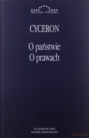 O państwie. O prawach - Cyceron [KSIĄŻKA]