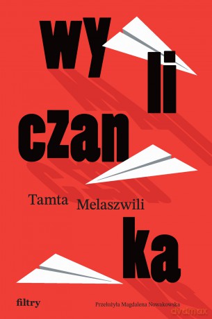 Wyliczanka - Tamta Melaszwili [KSIĄŻKA]