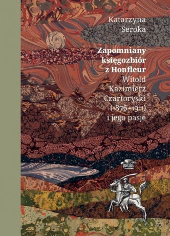 Zapomniany księgozbiór z Honfleur - Katzryna Seroka [KSIĄŻKA]