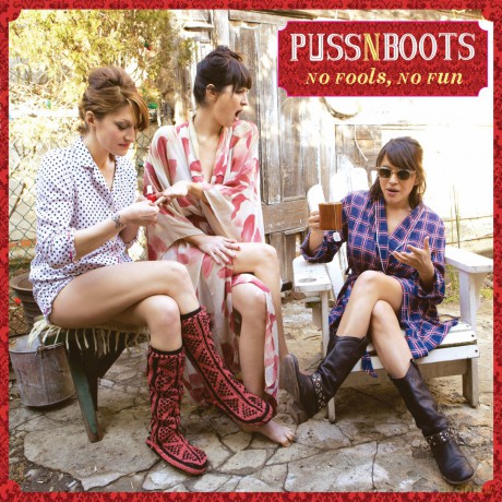 Puss N Boots: No Fools No Fun [Winyl]