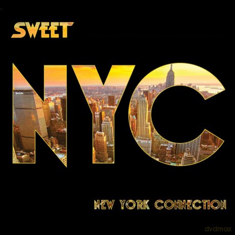 Sweet: New York Connection [CD]