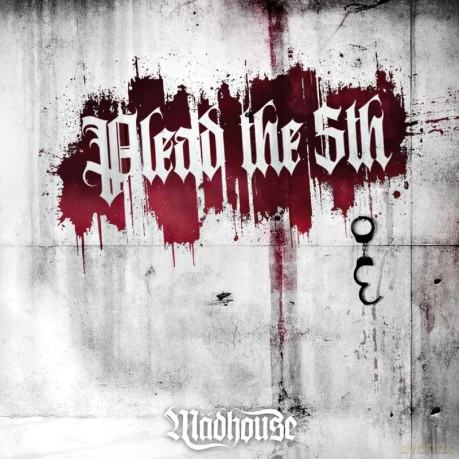 Madhouse: Plead The Fifth [CD]