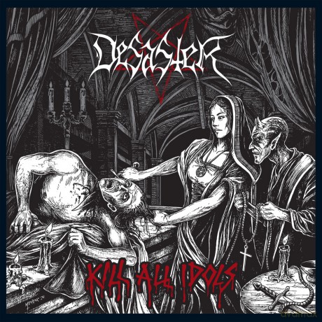 Desaster: Kill All Idols [CD]