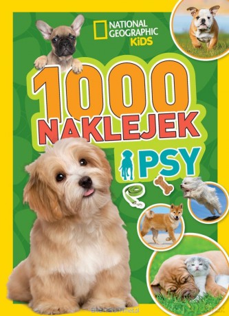 1000 naklejek. Psy. National Geographic Kids [KSIĄŻKA]