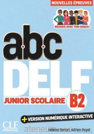 ABC DELF junior scolaire B2 + kod [KSIĄŻKA]