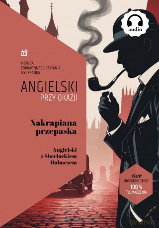 Angielski przy okazji. Nakrapiana Przepaska - Conan Doyle [KSIĄŻKA]