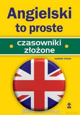 Angielski to proste. Czasowniki złożone - Paul Seligson [KSIĄŻKA]