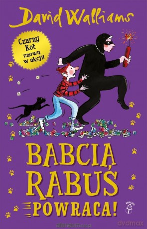 Babcia Rabuś powraca! - David Walliams [KSIĄŻKA]