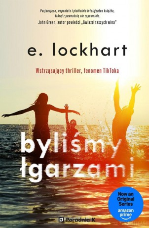 Byliśmy Łgarzami - E. Lockhart [KSIĄŻKA]