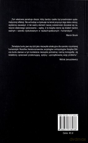 Oblicza buntu. Praktyki i teorie sprzeciwu w kulturze współczesnej - Adam Pomieciński (red.), Waldemar Kuligowski (red.) [KSIĄŻKA]