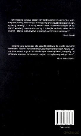 Oblicza buntu. Praktyki i teorie sprzeciwu w kulturze współczesnej - Adam Pomieciński (red.), Waldemar Kuligowski (red.) [KSIĄŻKA]
