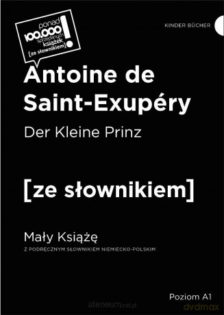 Der Kleine Prinz / Mały Książę z podręcznym słowni - Antoine de Saint-Exupery [KSIĄŻKA]