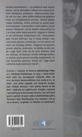 Ocalony z zagłady. Wspomnienia chłopca z Sokołowa Podlaskiego - Aaron Elster [KSIĄŻKA]