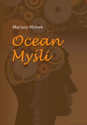Ocean Myśli - Mariusz Klimek [KSIĄŻKA]