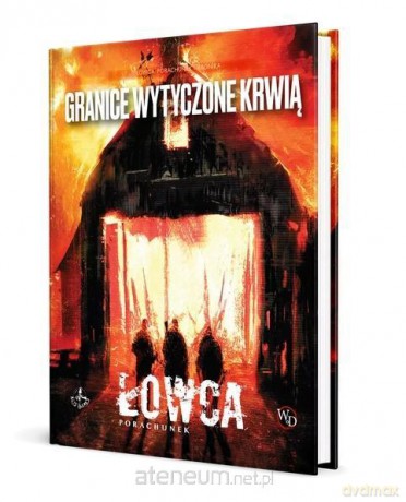 Granice wytyczone krwią [KSIĄŻKA]