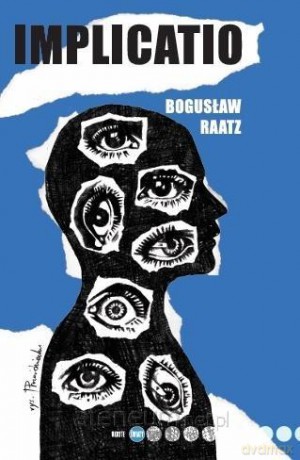 Implicatio - Bogusław Raatz [KSIĄŻKA]