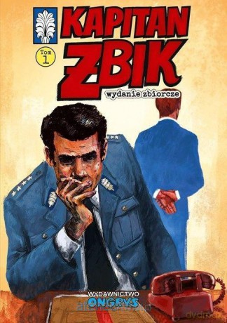 Kapitan Żbik Wydanie zbiorcze (Tom 1) [KOMIKS]