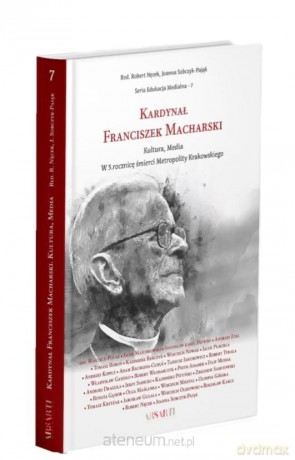 Kardynał Franciszek Macharski - Robert Nęcek, Joanna Sobczyk-Pająk [KSIĄŻKA]