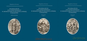 Kolekcja rycin Jana Ponętowskiego w zbiorach BJ - Magdalena Herman [KSIĄŻKA]