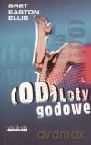 Odloty godowe - Bret Easton Ellis [KSIĄŻKA]